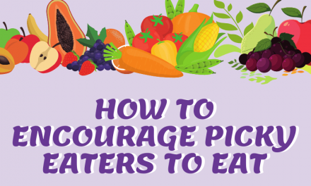 How to Encourage Picky Eaters to Eat